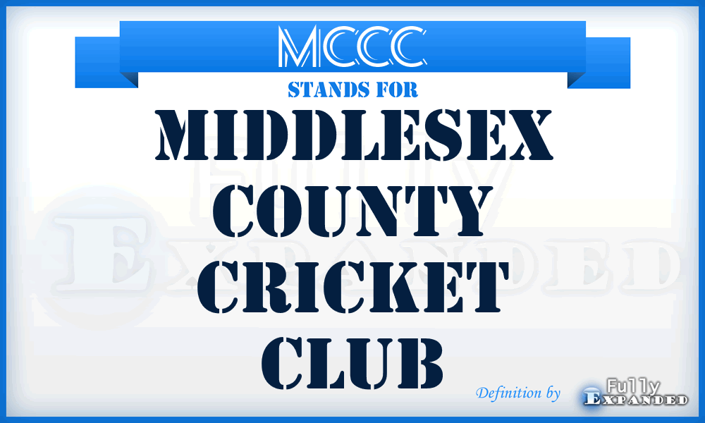 MCCC - Middlesex County Cricket Club