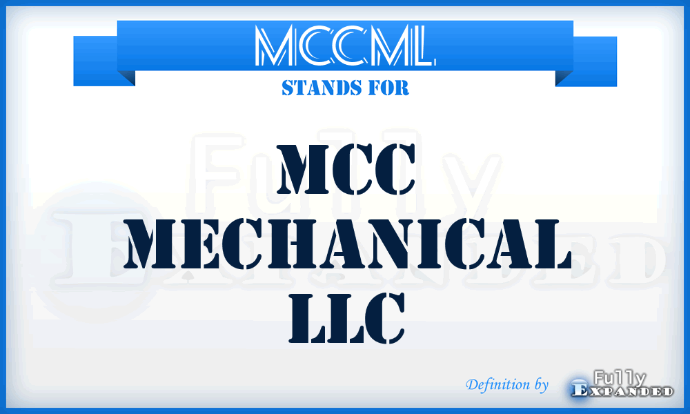 MCCML - MCC Mechanical LLC