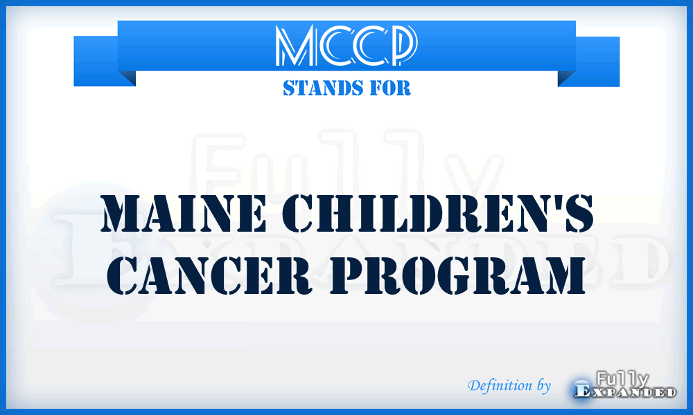 MCCP - Maine Children's Cancer Program