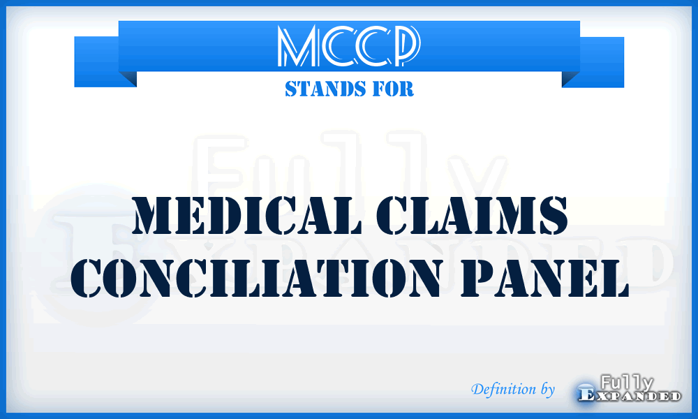 MCCP - Medical Claims Conciliation Panel