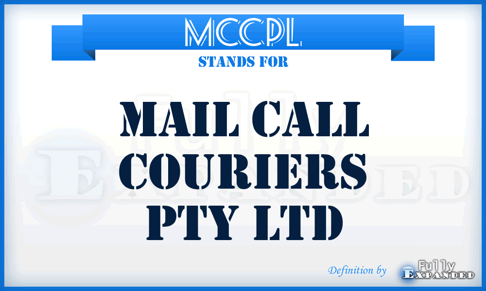MCCPL - Mail Call Couriers Pty Ltd