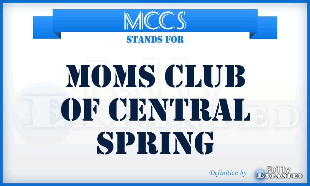 MCCS - Moms Club of Central Spring