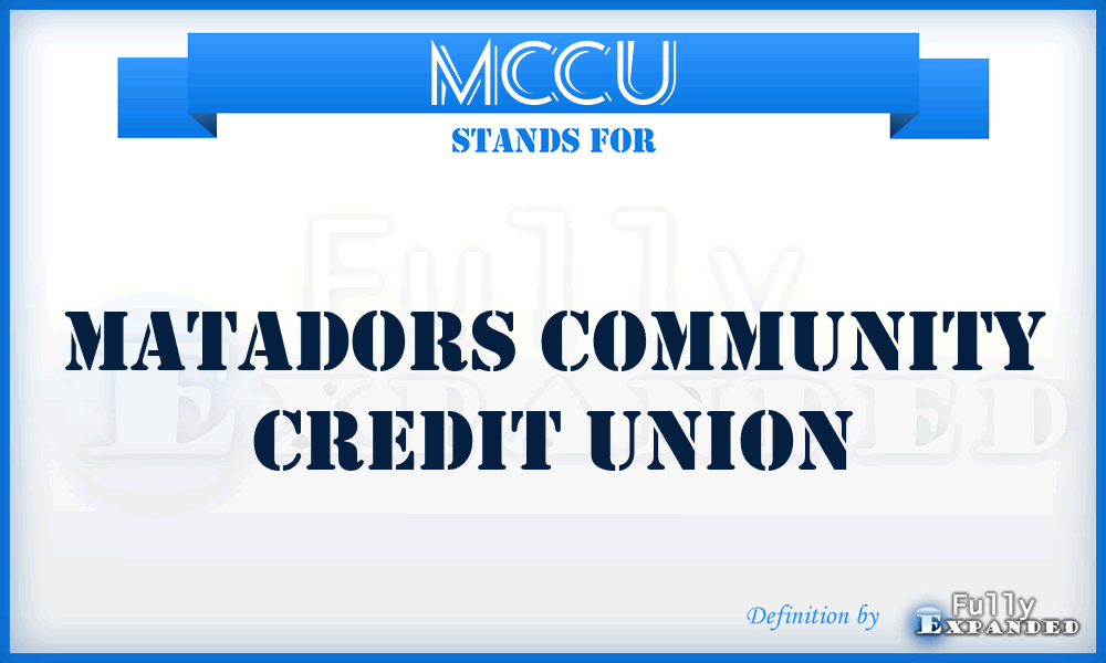 MCCU - Matadors Community Credit Union