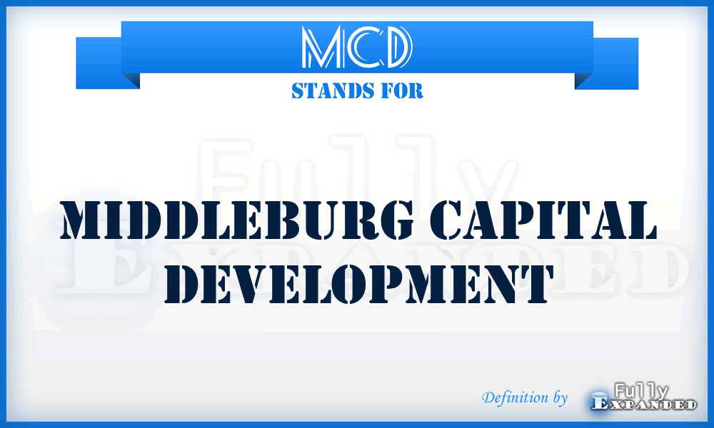 MCD - Middleburg Capital Development