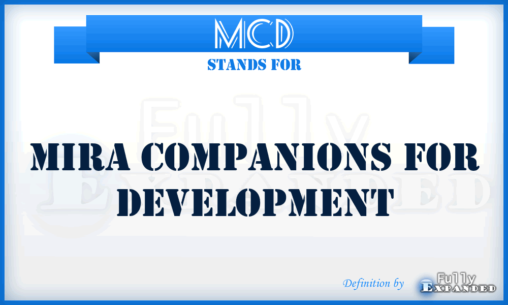 MCD - Mira Companions for Development