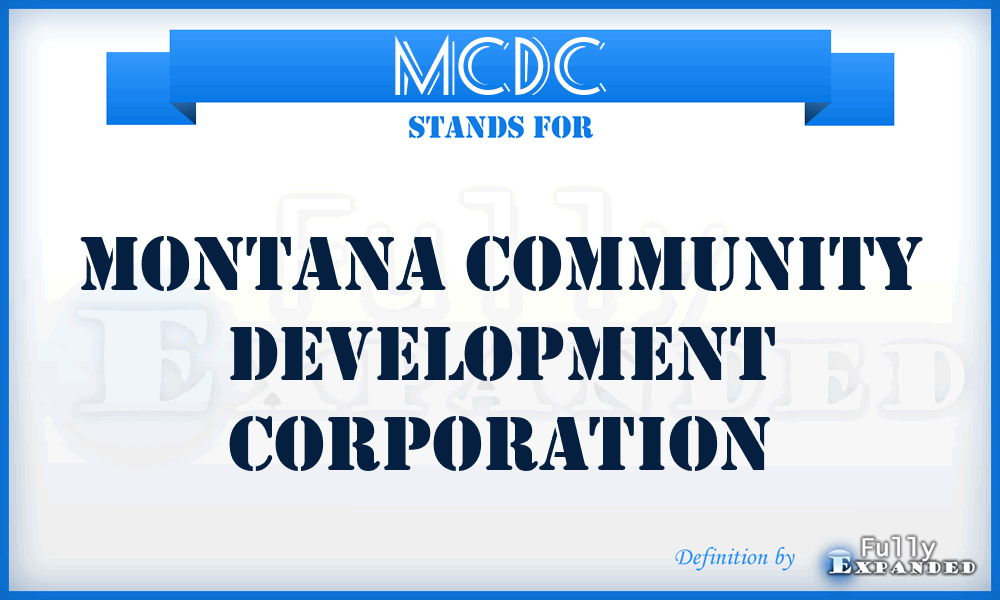 MCDC - Montana Community Development Corporation
