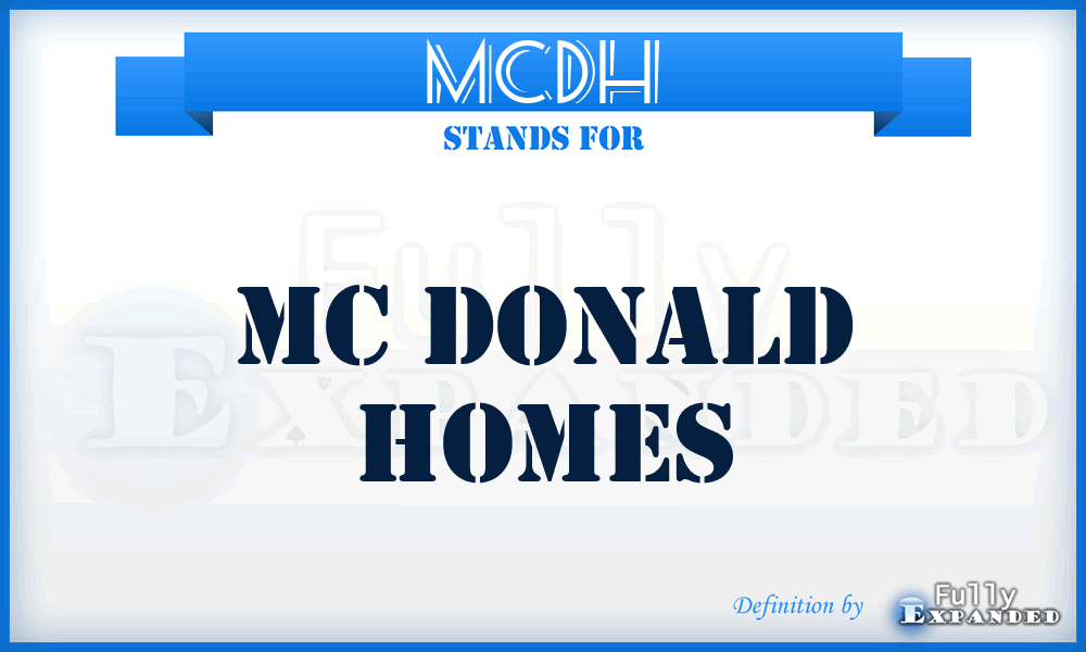 MCDH - MC Donald Homes