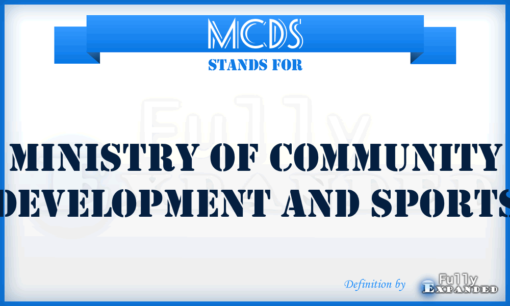 MCDS - Ministry of Community Development and Sports