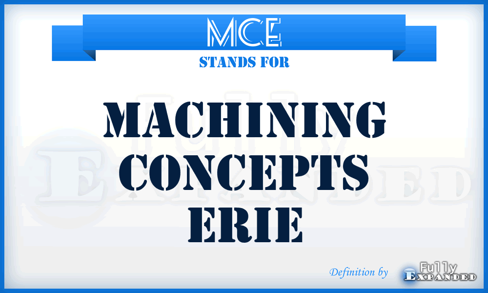 MCE - Machining Concepts Erie