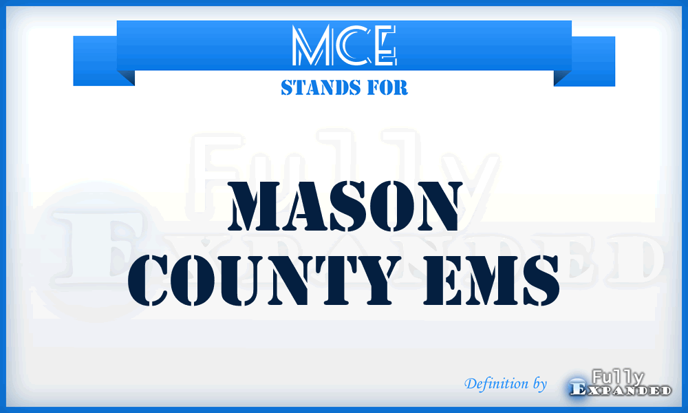 MCE - Mason County Ems