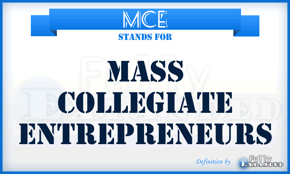 MCE - Mass Collegiate Entrepreneurs