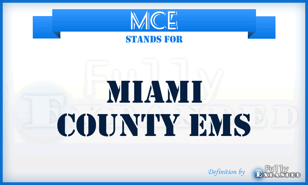MCE - Miami County Ems