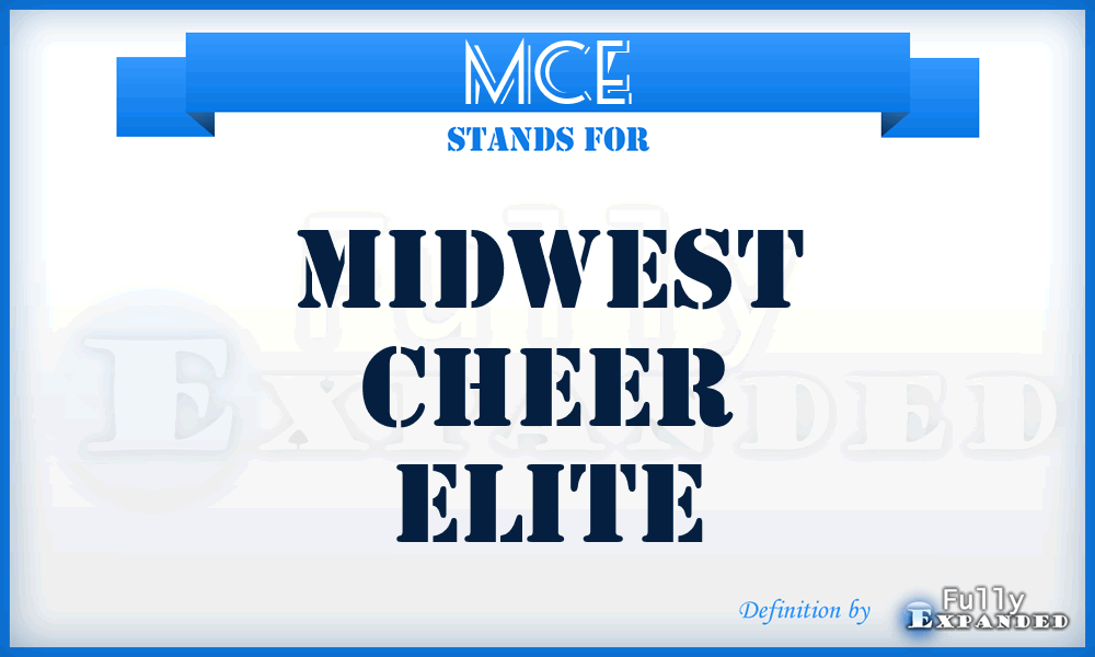 MCE - Midwest Cheer Elite