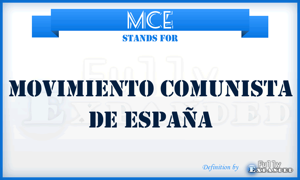 MCE - Movimiento Comunista de España