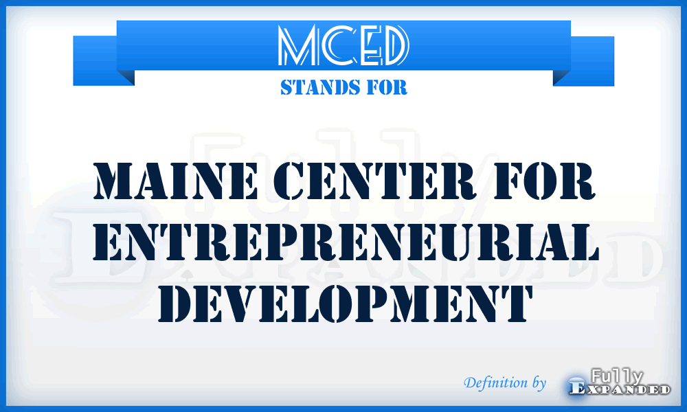 MCED - Maine Center for Entrepreneurial Development