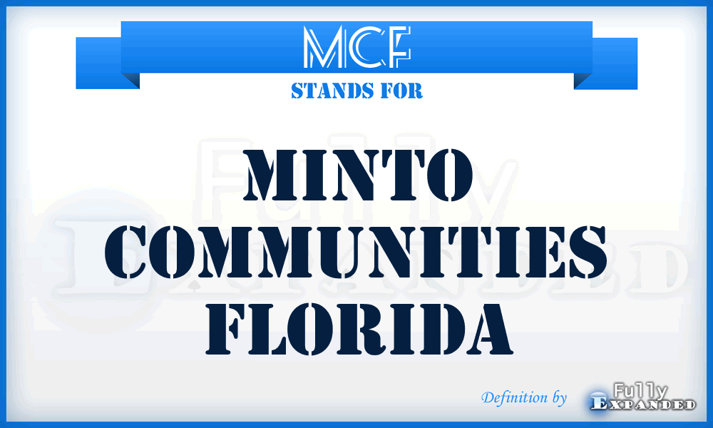 MCF - Minto Communities Florida