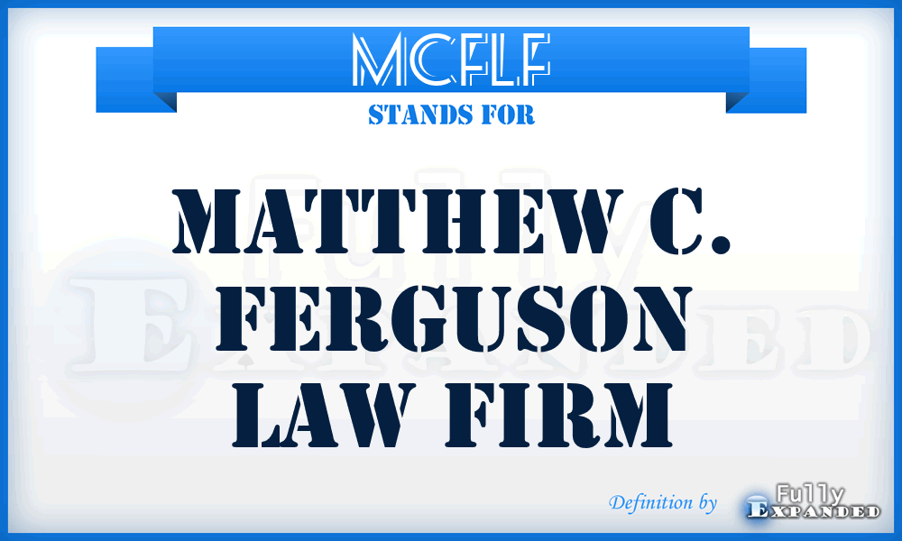 MCFLF - Matthew C. Ferguson Law Firm