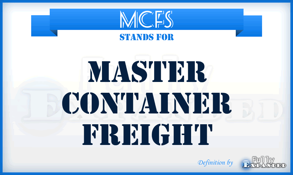 MCFS - Master Container Freight