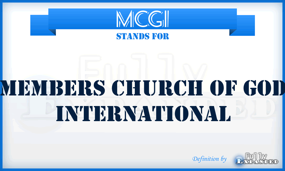 MCGI - Members Church of God International