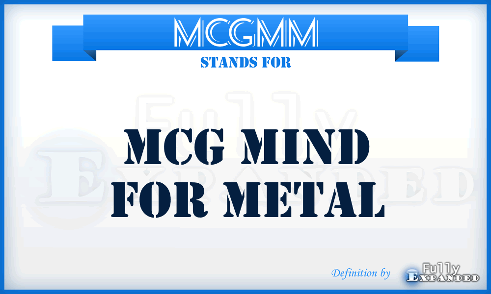 MCGMM - MCG Mind for Metal