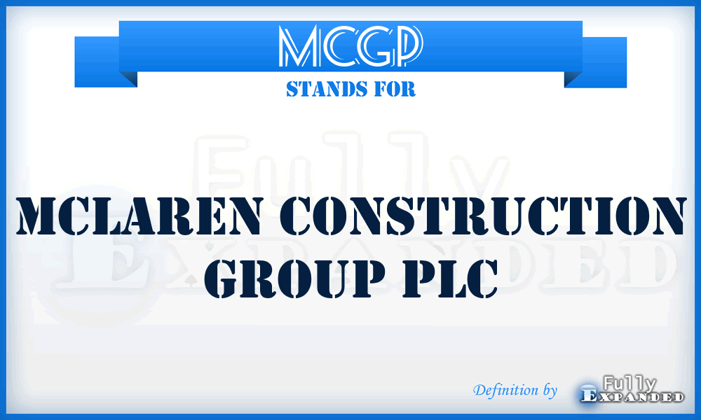 MCGP - Mclaren Construction Group PLC