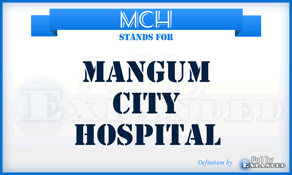 MCH - Mangum City Hospital