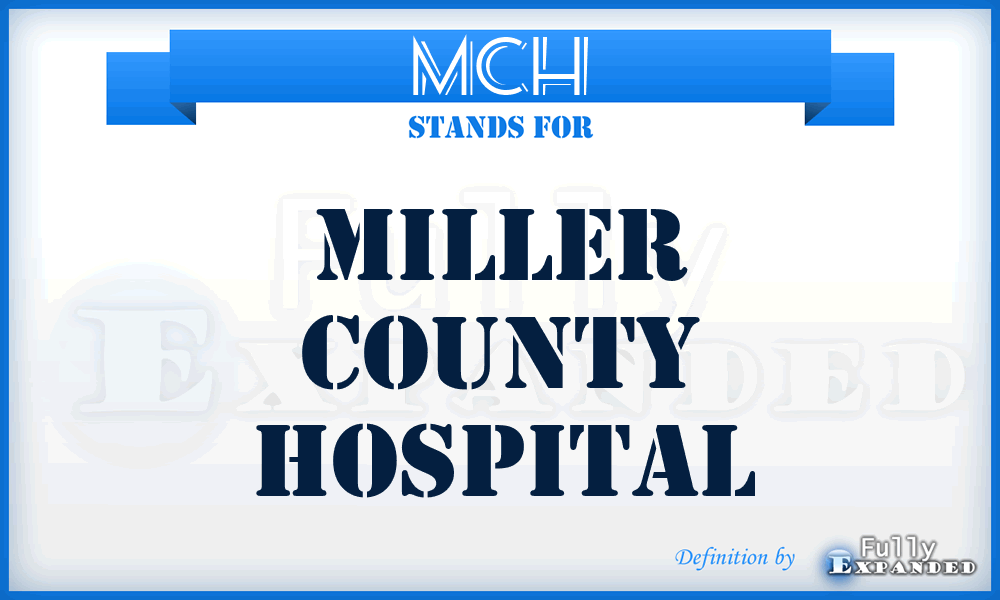 MCH - Miller County Hospital