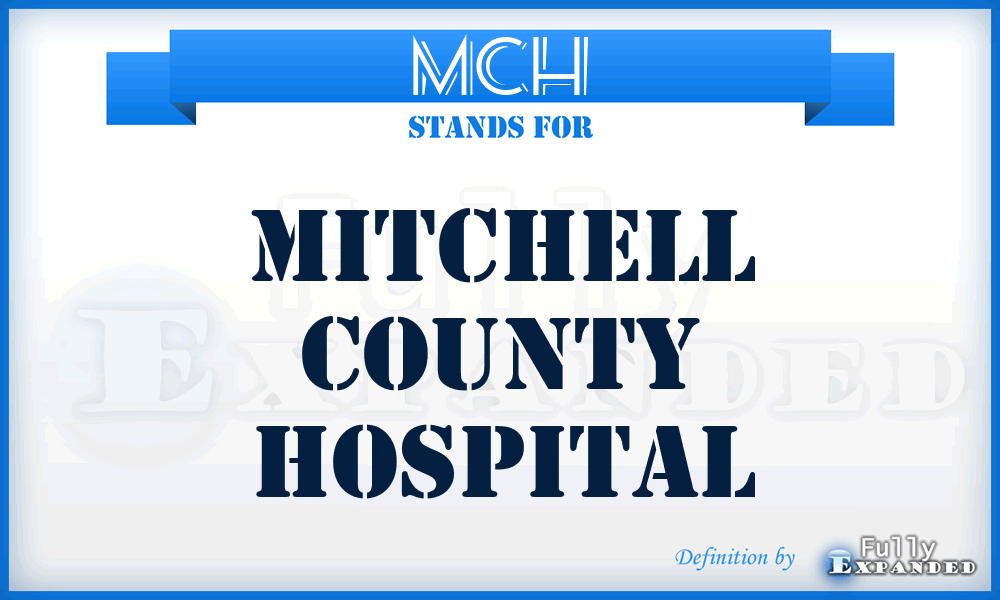 MCH - Mitchell County Hospital