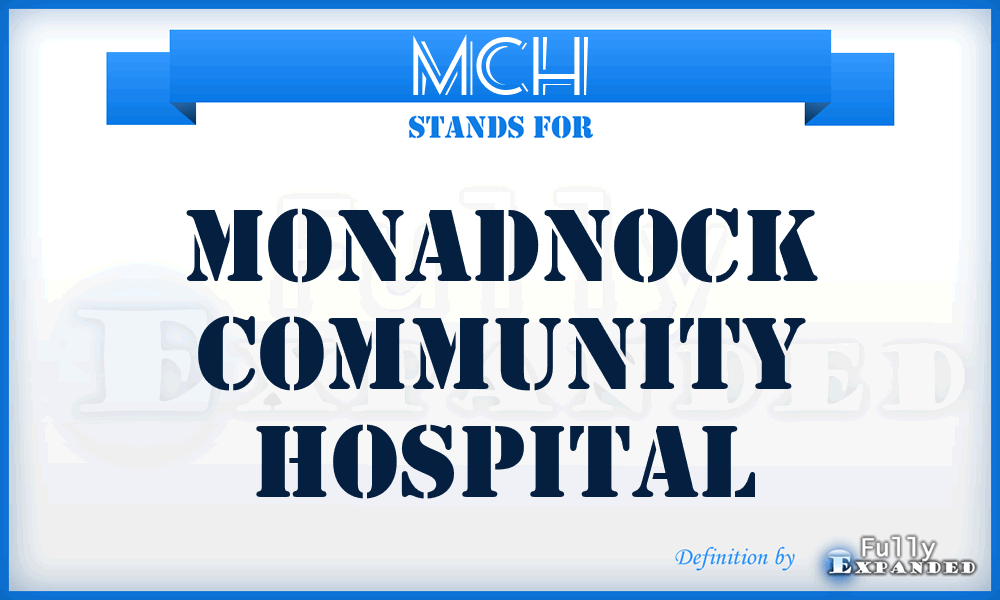 MCH - Monadnock Community Hospital