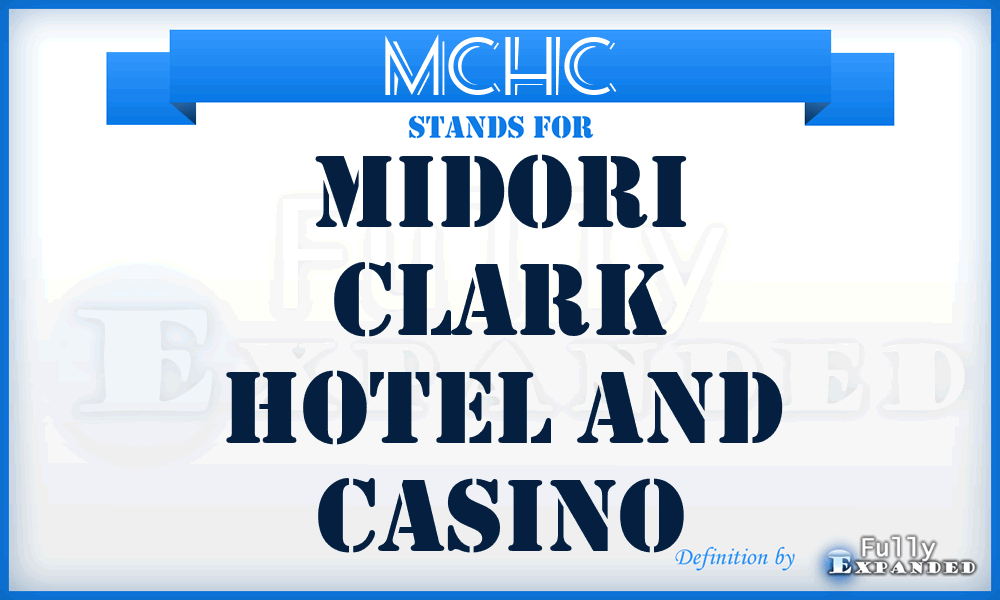 MCHC - Midori Clark Hotel and Casino