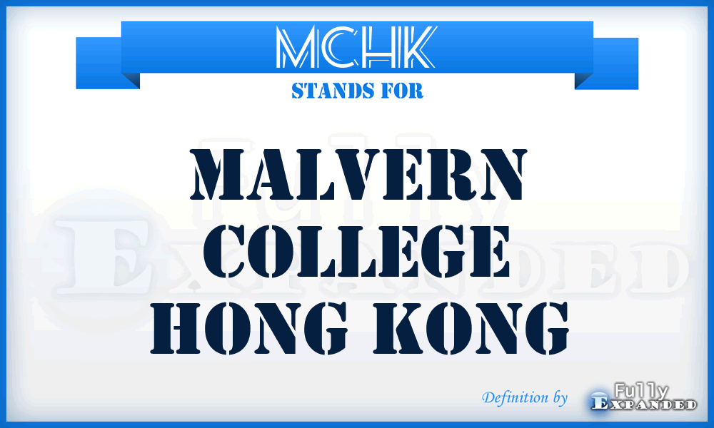 MCHK - Malvern College Hong Kong