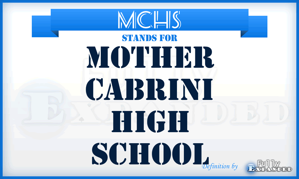 MCHS - Mother Cabrini High School