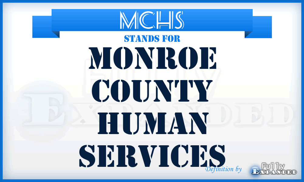 MCHS - Monroe County Human Services