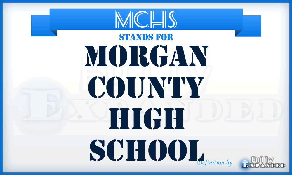 MCHS - Morgan County High School