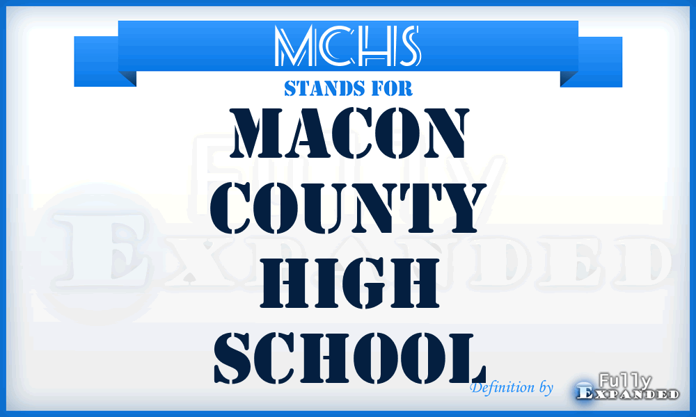 MCHS - Macon County High School