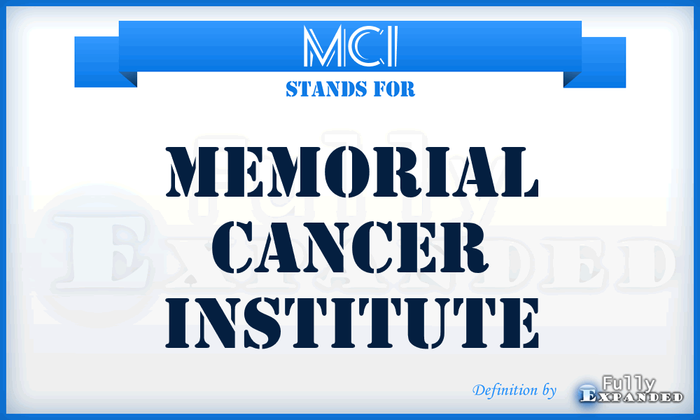 MCI - Memorial Cancer Institute
