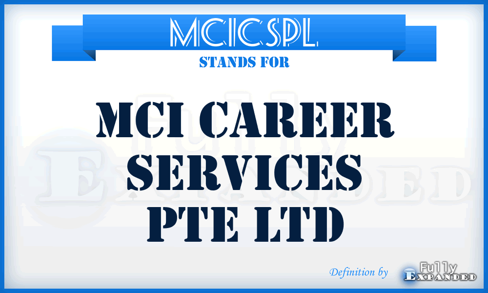 MCICSPL - MCI Career Services Pte Ltd
