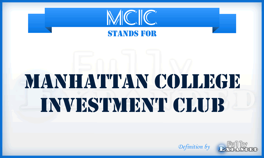 MCIC - Manhattan College Investment Club