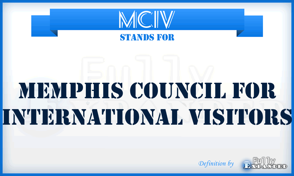 MCIV - Memphis Council for International Visitors