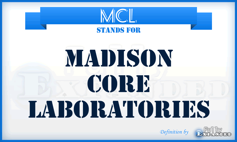 MCL - Madison Core Laboratories