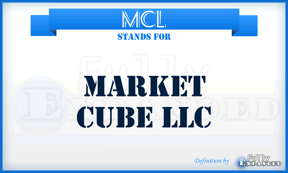 MCL - Market Cube LLC