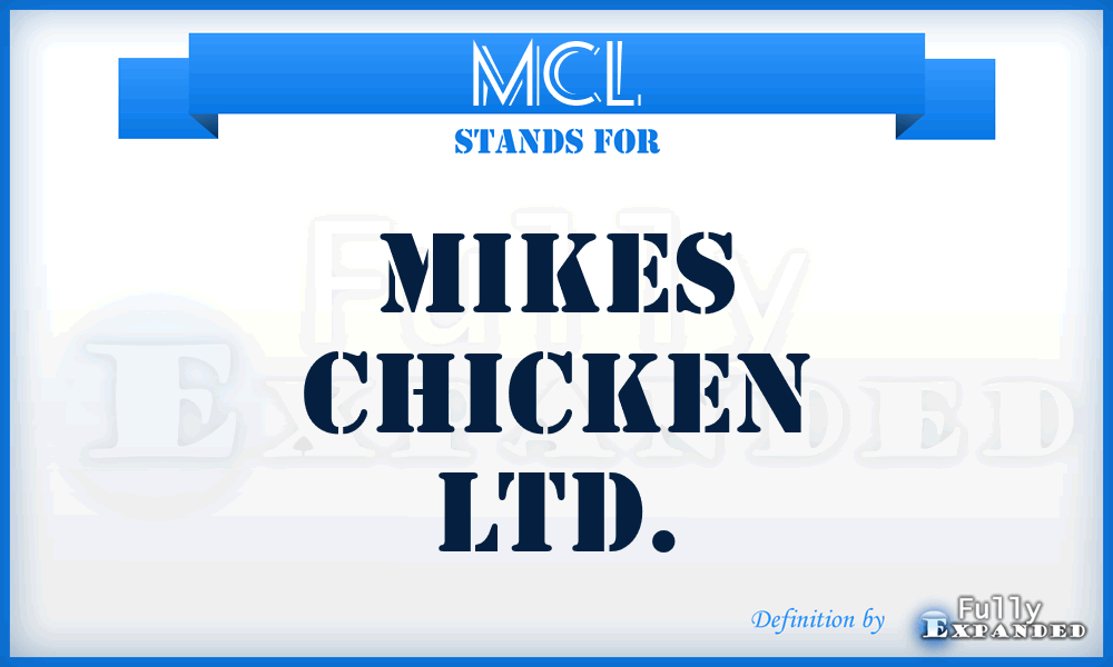 MCL - Mikes Chicken Ltd.