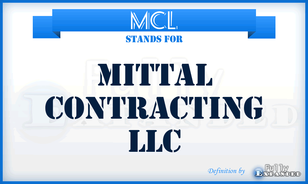 MCL - Mittal Contracting LLC