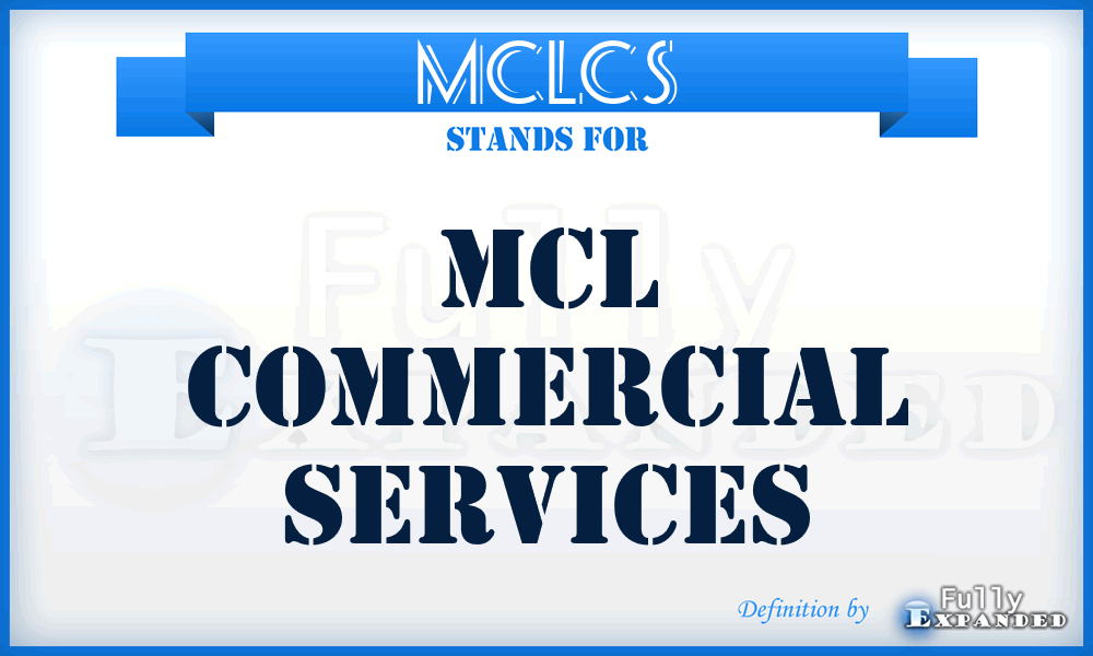 MCLCS - MCL Commercial Services