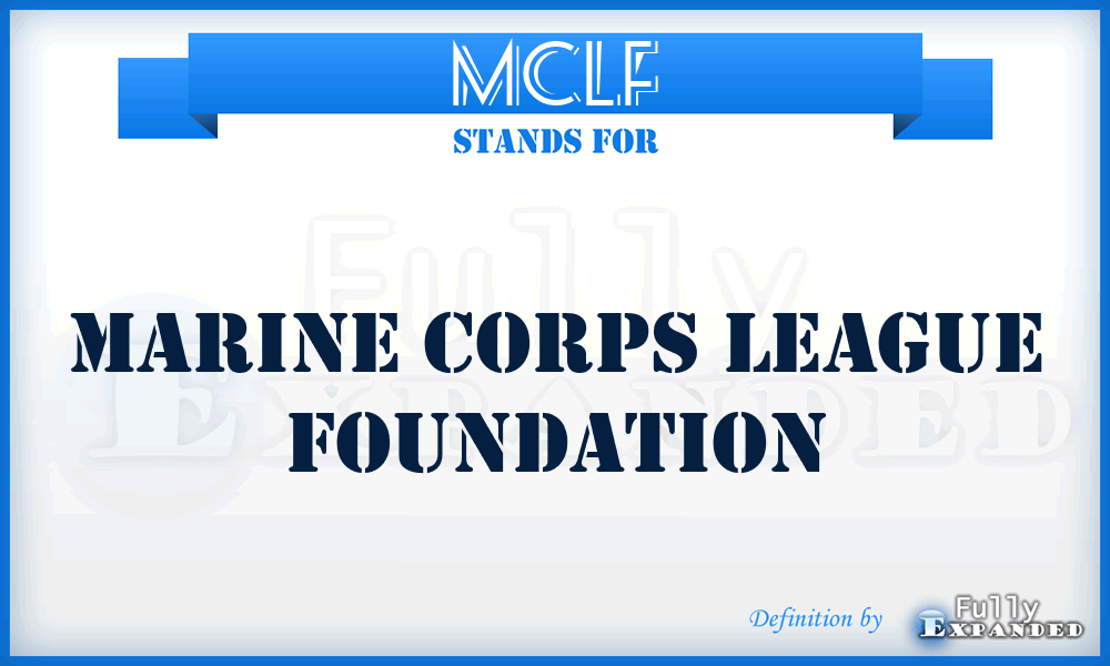 MCLF - Marine Corps League Foundation