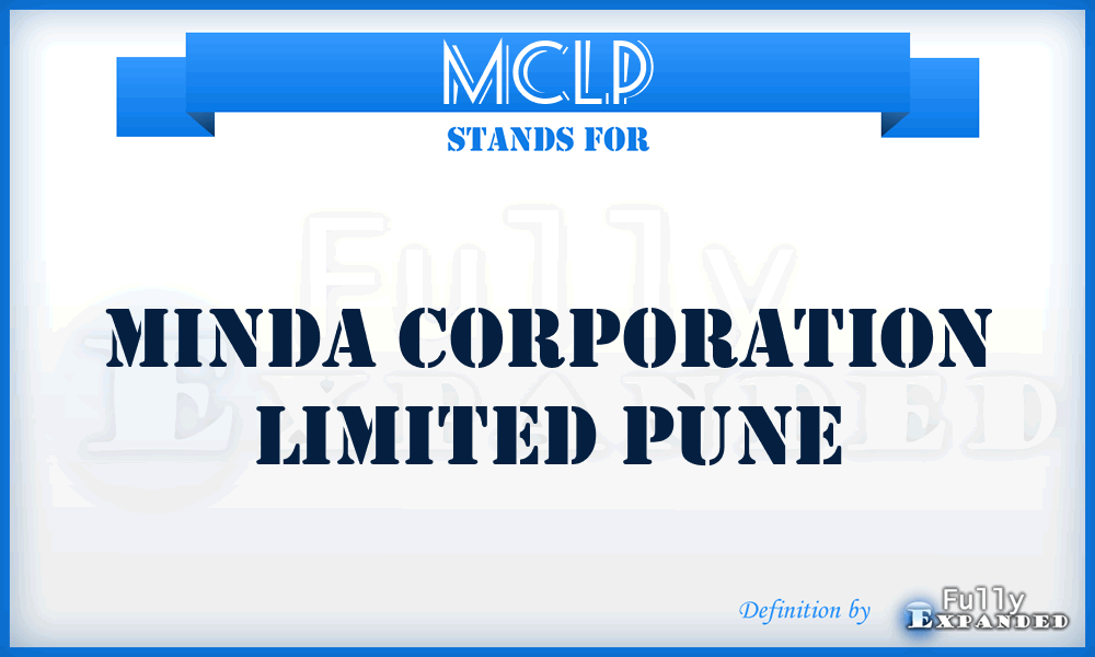 MCLP - Minda Corporation Limited Pune