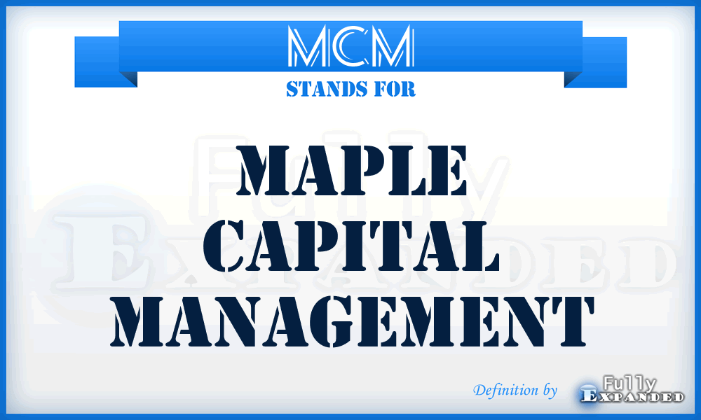 MCM - Maple Capital Management