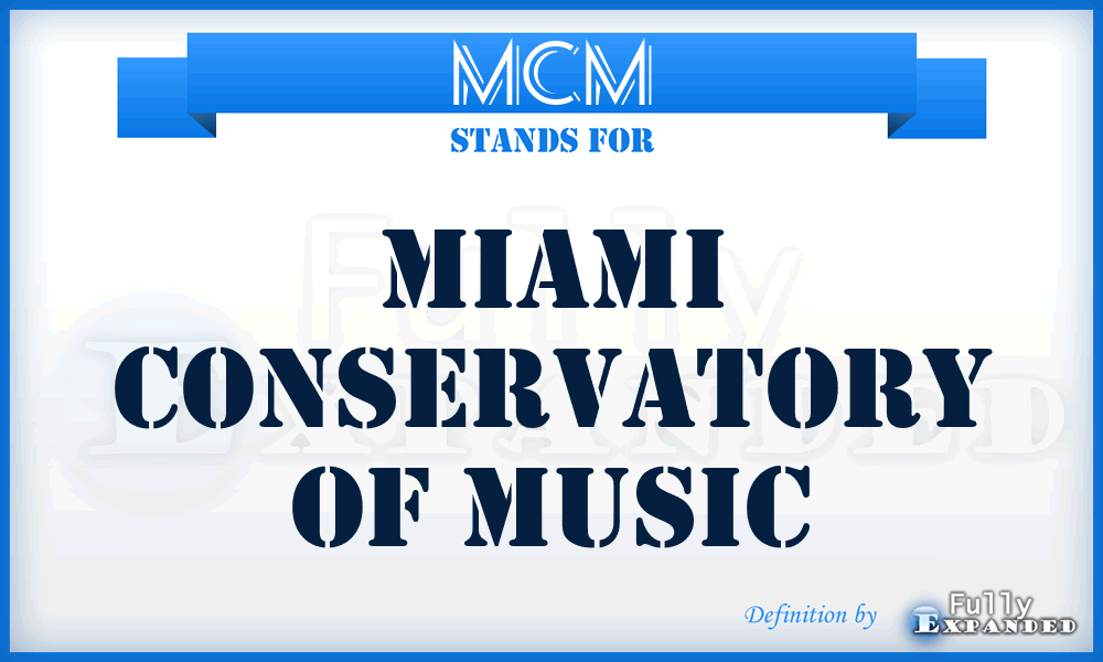 MCM - Miami Conservatory of Music