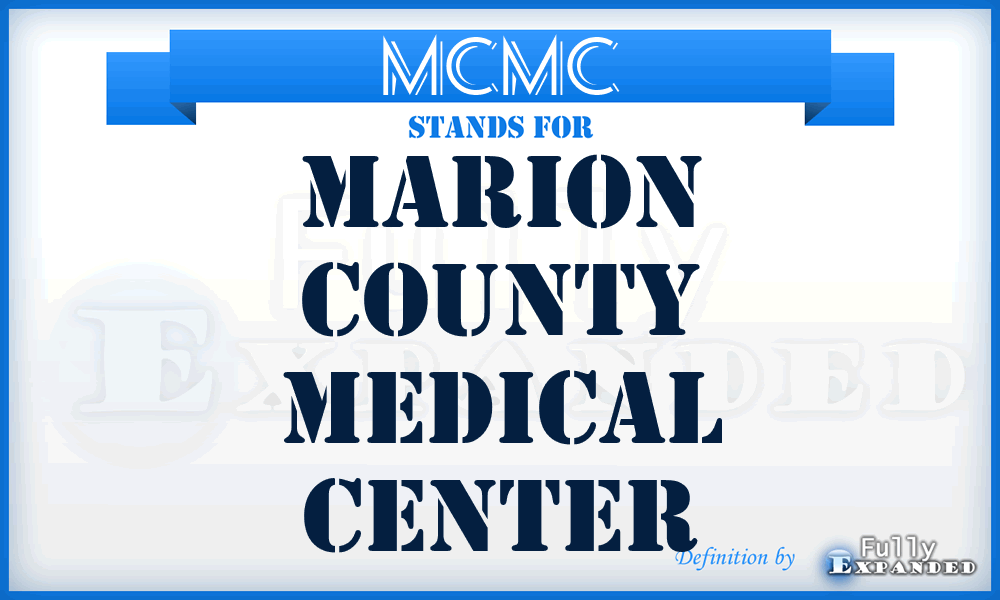 MCMC - Marion County Medical Center