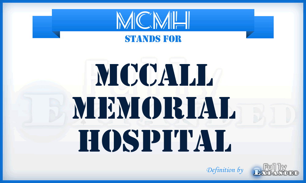 MCMH - McCall Memorial Hospital